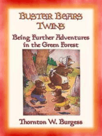 BUSTER BEARS TWINS - another adventure in the Green Forest