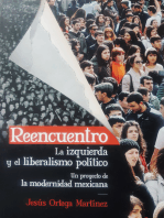 Reencuentro. La izquierda y el liberalismo político: Un proyecto de la modernidad mexicana