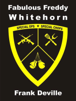 Fabulous Freddy Whitehorn: Special Ops - Special Chops