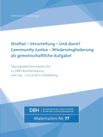 Straftat - Verurteilung - und dann? Community Justice - Wiedereingliederung als gemeinschaftliche Aufgabe: Tagungsdokumentation der 23. DBH-Bundestagung in Heidelberg