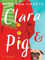 Clara & Pig: Clara Adventures, #1