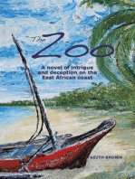 The Zoo: A Novel of Intrigue and Deception on the East-African Coast
