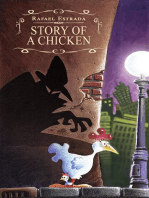 Story of a chicken: Adventures