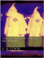 The Secrets of the Ku Klux Klan