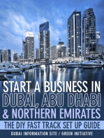 Start a Business in Dubai, Abu Dhabi & Northern Emirates: The DIY Fast Track Set Up Guide