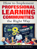 How to Implement Professional Learning Communities the Right Way