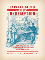 Engines of Redemption: Railroads and the Reconstruction of Capitalism in the New South