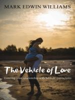 The Vehicle of Love