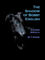 The Shadow Of Bobby English