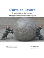 L’arte del lavoro: il gioco interno alle imprese al tempo della trasformazione digitale