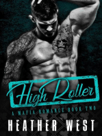 High Roller (Book 2): A Mafia Romance, #2