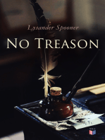 No Treason: Complete Edition: No. 1, No. 2: "The Constitution" & No. 6: "The Constitution of no