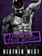 High Roller (Book 3): A Mafia Romance, #3