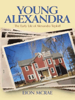 Young Alexandra: The Early Life of Alexandra Teploff