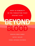 Beyond Blood: Hope and Humanity in the Forgotten Fight Against AIDS