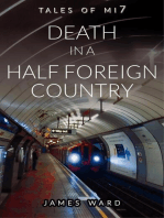 Death in a Half Foreign Country: Tales of MI7, #13