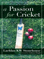 A Passion for Cricket