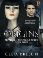 Origins: Tranquilli Bloodline, #3