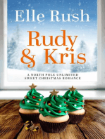 Rudy and Kris: North Pole Unlimited, #4