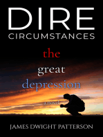 Dire Circumstances: The Great Depression