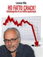 Ho fatto Crack!: Autobiografia di un fallito qualunque