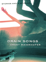 Drain Songs: Stories and a Novella