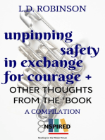 Unpinning Safety in Exchange for Courage + Other Thoughts From the 'Book