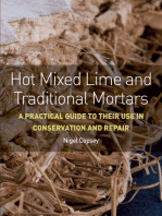 Hot Mixed Lime and Traditional Mortars: A Practical Guide to Their Use in Conservation and Repair