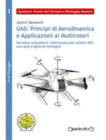 UAS: Principi di Aerodinamica e Applicazioni ai Multirotori (Versione interattiva): Serie Pilotaggio 1 - con quiz interattivi e galleria immagini