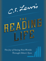 The Reading Life: The Joy of Seeing New Worlds Through Others' Eyes