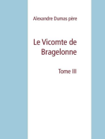 Le Vicomte de Bragelonne: Tome III