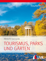 Tourism NOW: Tourismus, Parks und Gärten