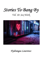 Stories To Bang By, Vol. 10