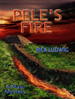 Pele's Fire: A MAUI MYSTERY, #3