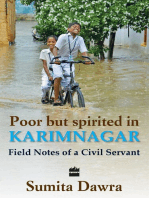 Poor But Spritied In Karimnagar: Field Notes Of A Civil Servant