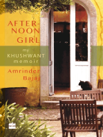 The Afternoon Girl: My Khushwant Memoir