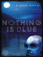 Nothing Is Blue
