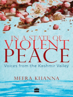 In a State of Violent Peace: Voices from the Kashmir Valley