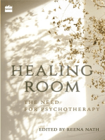 Healing Room: The Need for Psychotherapy