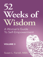 52 Weeks of Wisdom, A Woman's Guide to Self-Empowerment, Volume 3