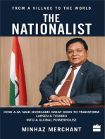 The Nationalist: How A.M. Naik Overcame Great Odds to Transform Larsen & Toubro into a Global Powerhouse