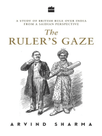The Ruler's Gaze: A Study of British Rule over India from a Saidian Perspective