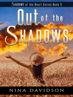 Out of the Shadows