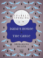 Dada's House + The Cable