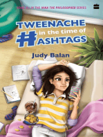 Tweenache in the Time of Hashtags