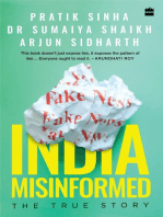 India Misinformed: The True Story