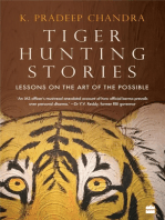 Tiger Hunting Stories: Lessons on the Art of the Possible