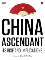 China Ascendant: Its Rise and Implications