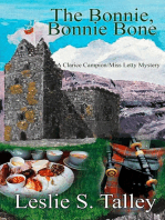 The Bonnie, Bonnie Bone