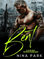 Bent (Book 2): A Bent  Bad Boy Hitman Romance, #2